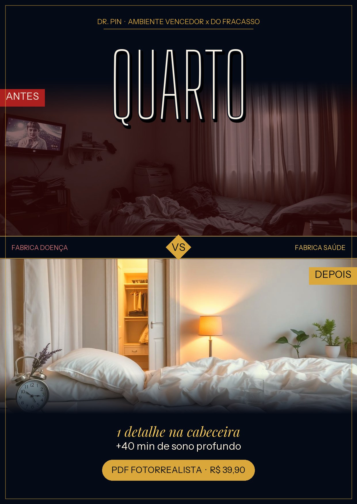 Capa: Quarto Vencedor x Quarto do Fracasso