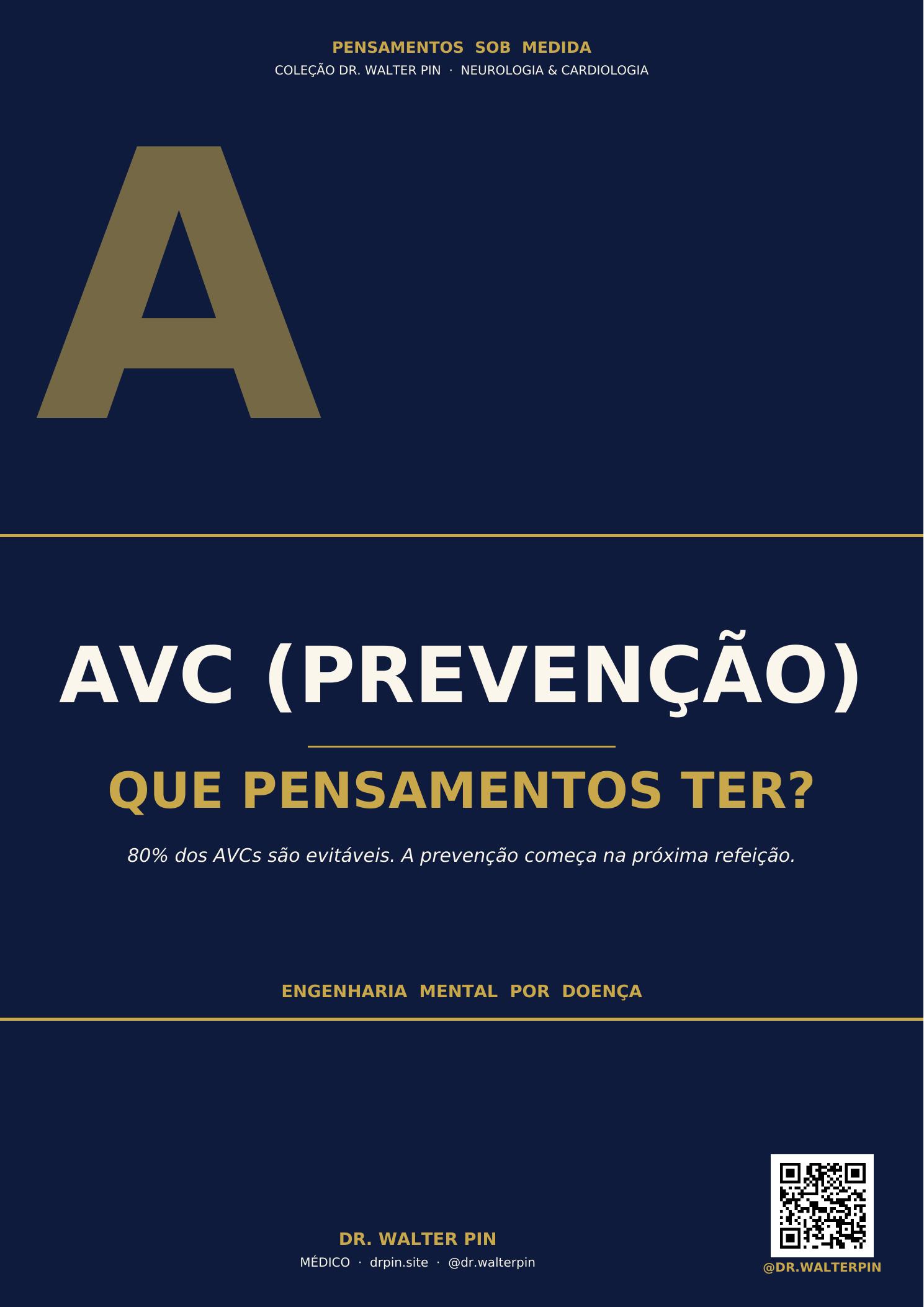 Capa: AVC (Prevenção), Que Pensamentos Ter? — Pensamentos Sob Medida Vol.28