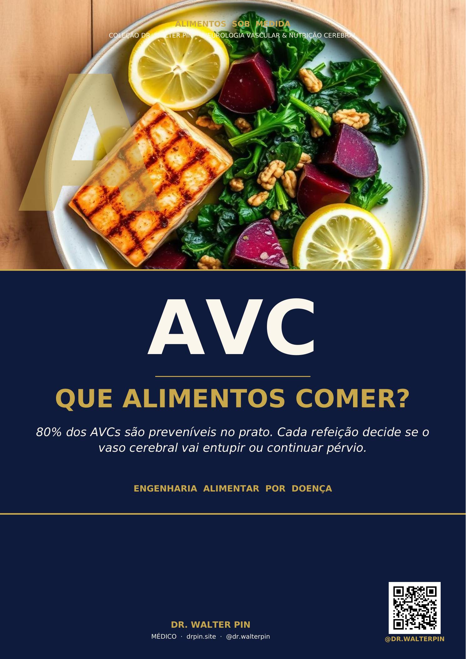 Capa: AVC, Que Alimentos Comer? — Alimentos Sob Medida Vol.08