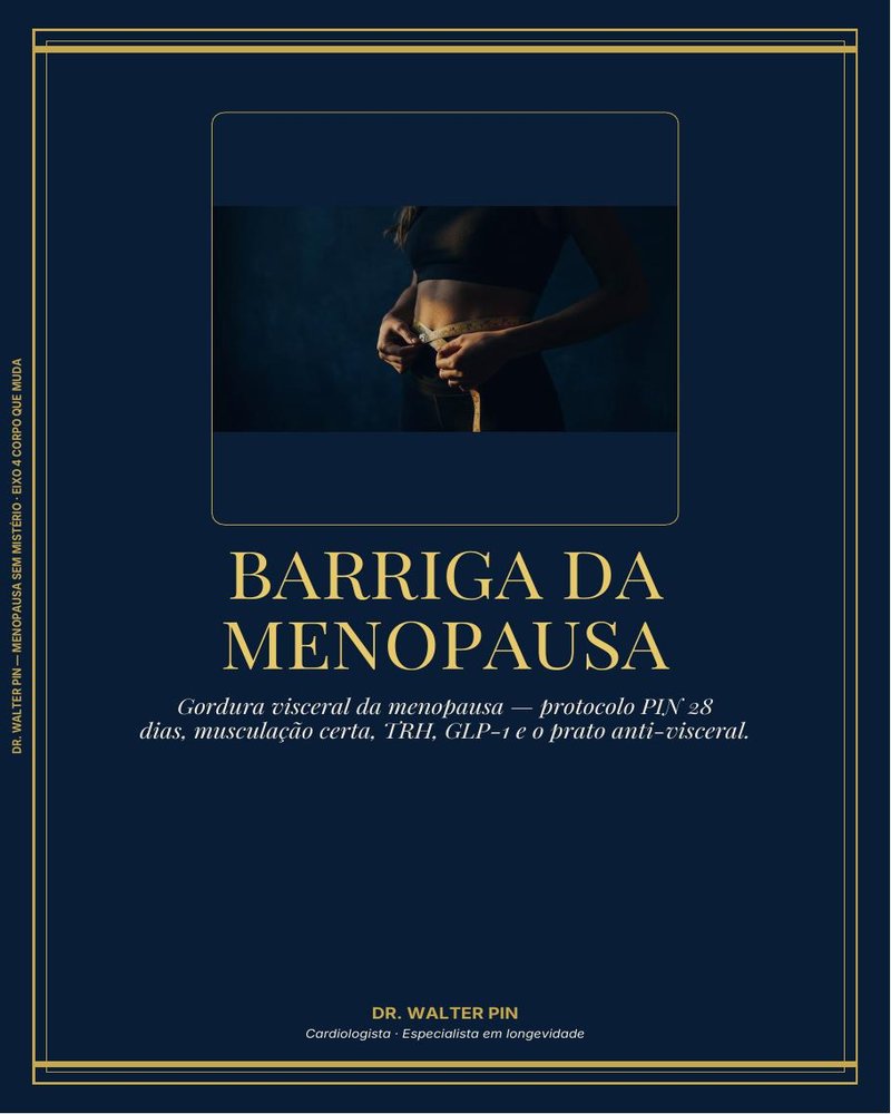 Capa: Barriga da Menopausa — Gordura Visceral 40+