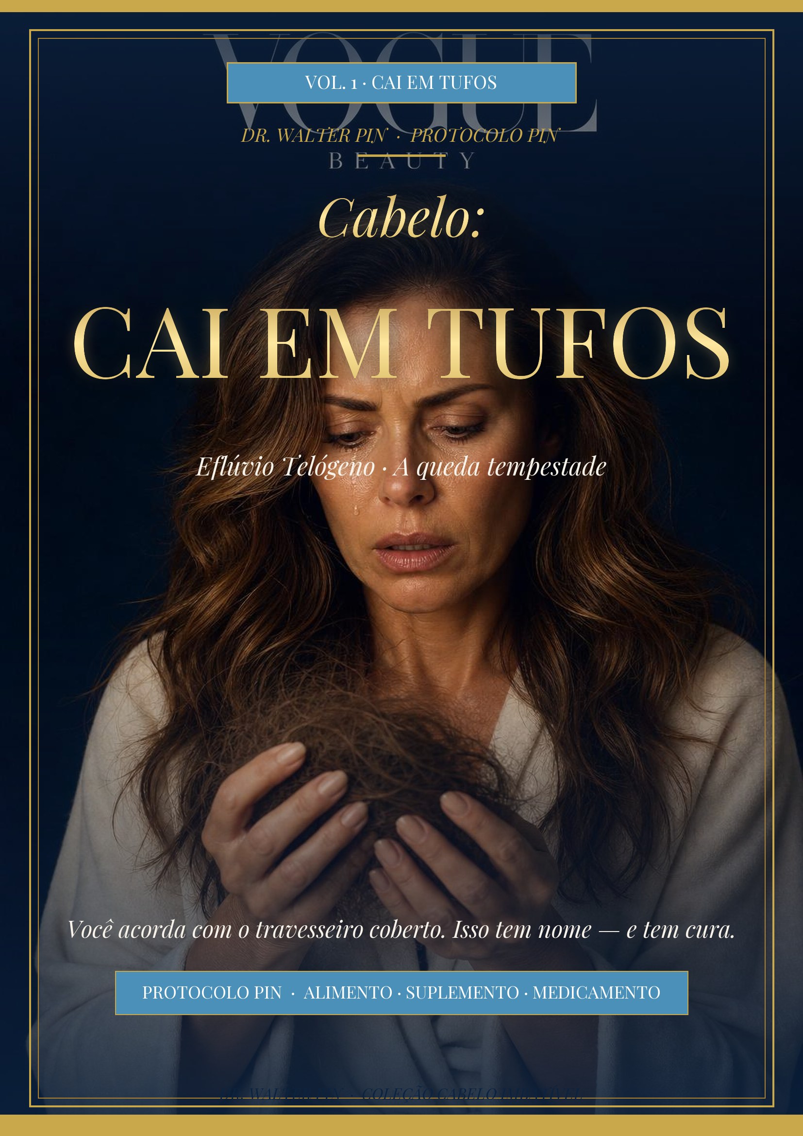 Capa — Cabelo: Cai em Tufos — Vol 1 (Eflúvio)