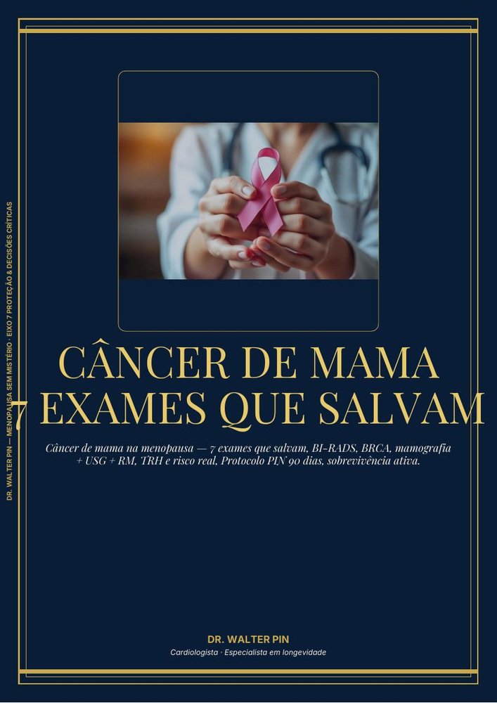 Capa: Câncer de Mama na Menopausa — Os 7 Exames Que Salvam