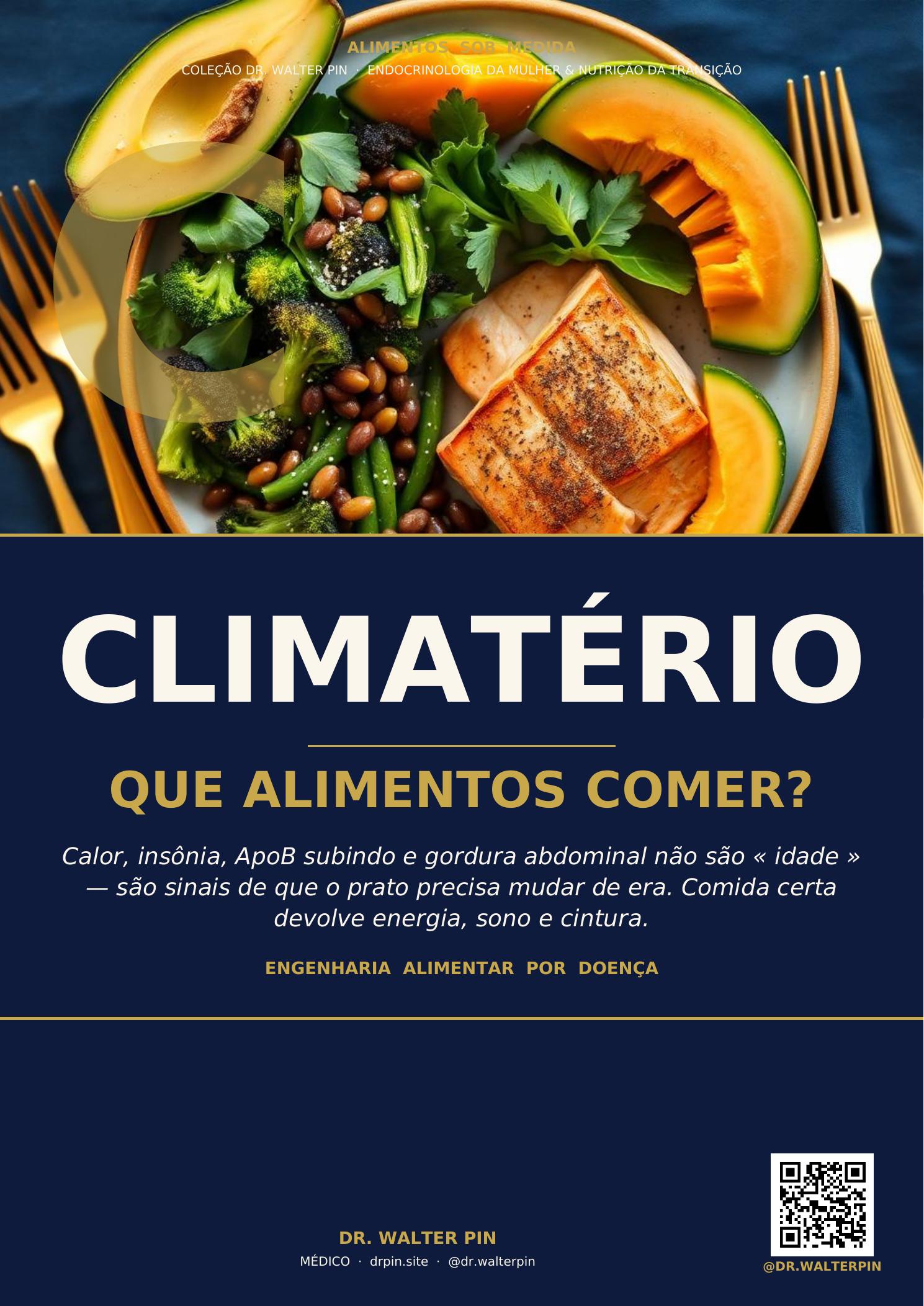 Capa: Climatério, Que Alimentos Comer? — Alimentos Sob Medida Vol.11