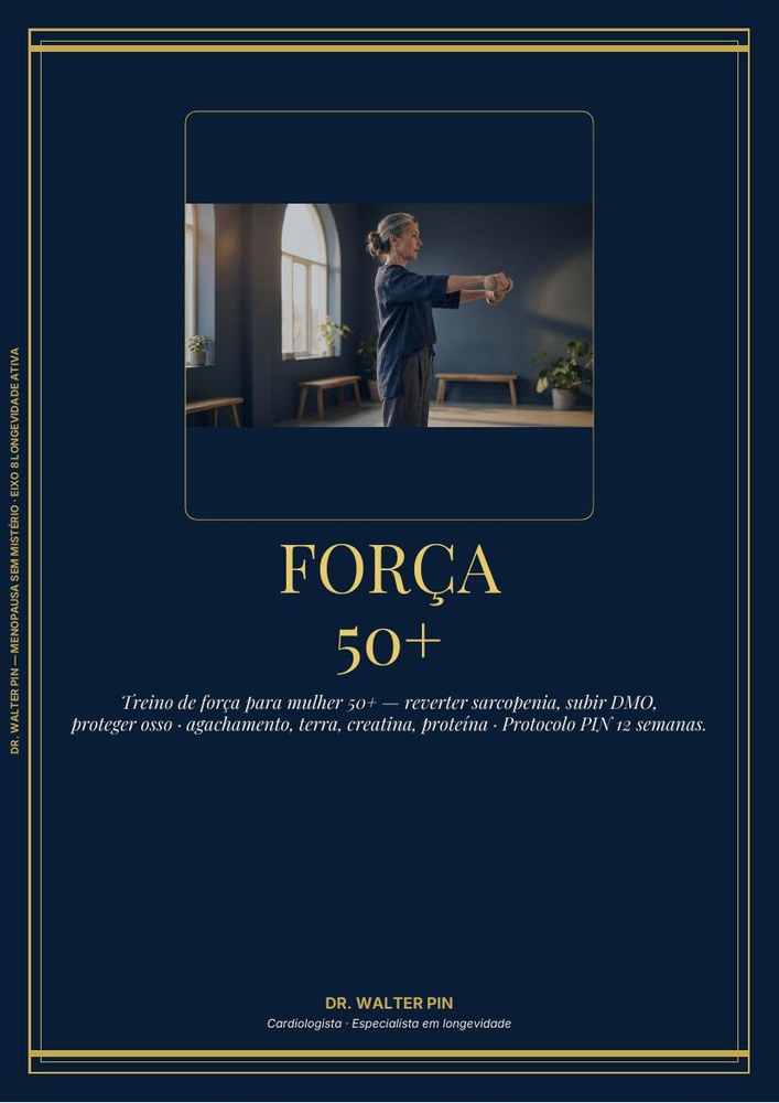 Capa: Força 50+ — Treino Anti-Sarcopenia para a Mulher Madura