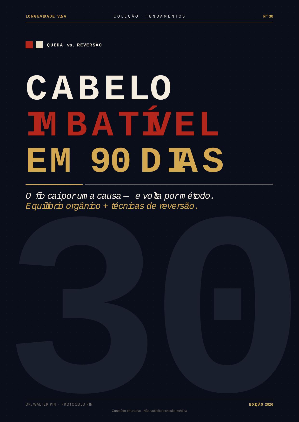 Capa: Guia do Cabelo Imbatível — Equilíbrio Orgânico e Técnicas de Reversão