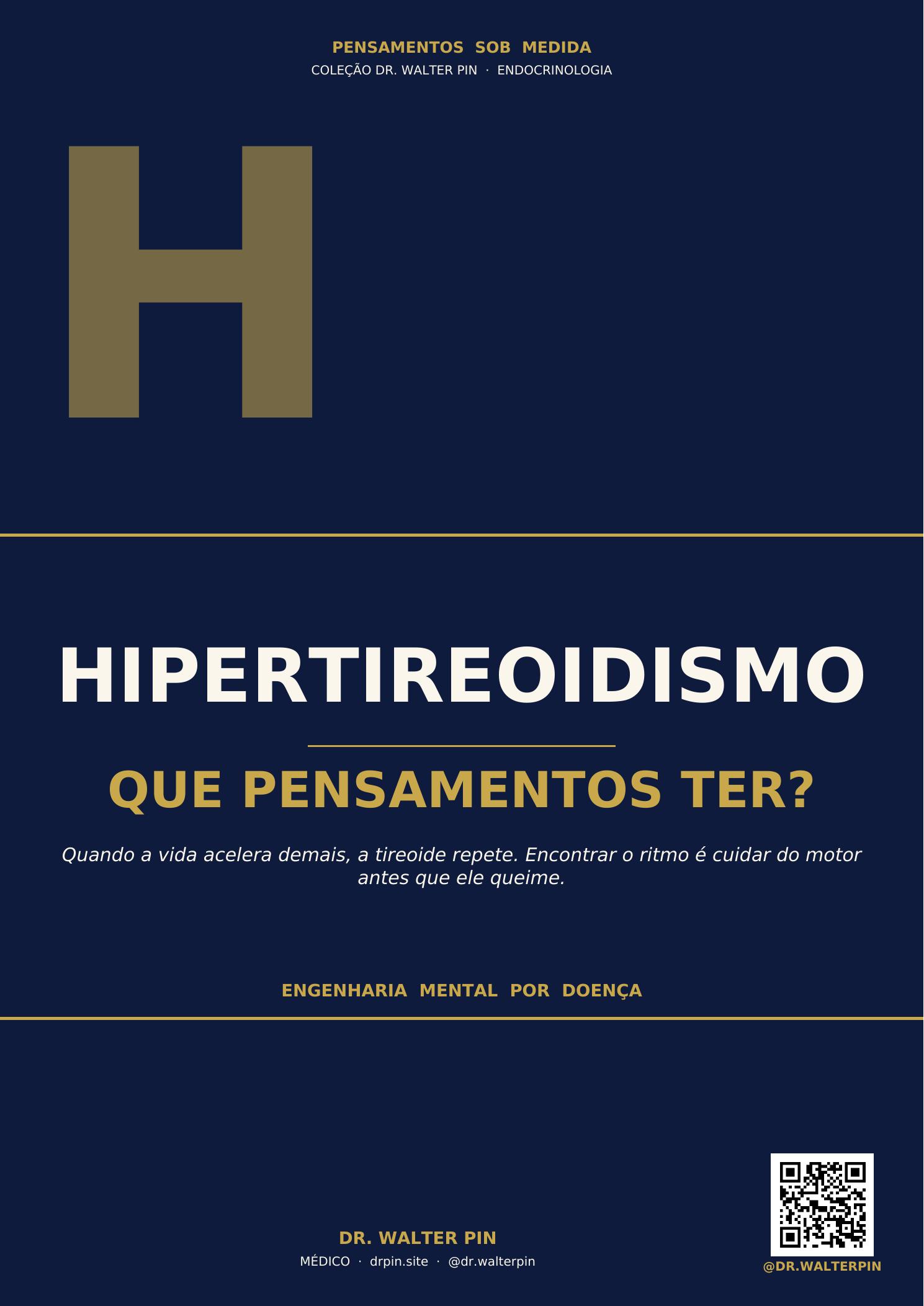 Capa: Hipertireoidismo, Que Pensamentos Ter? — Pensamentos Sob Medida Vol.51