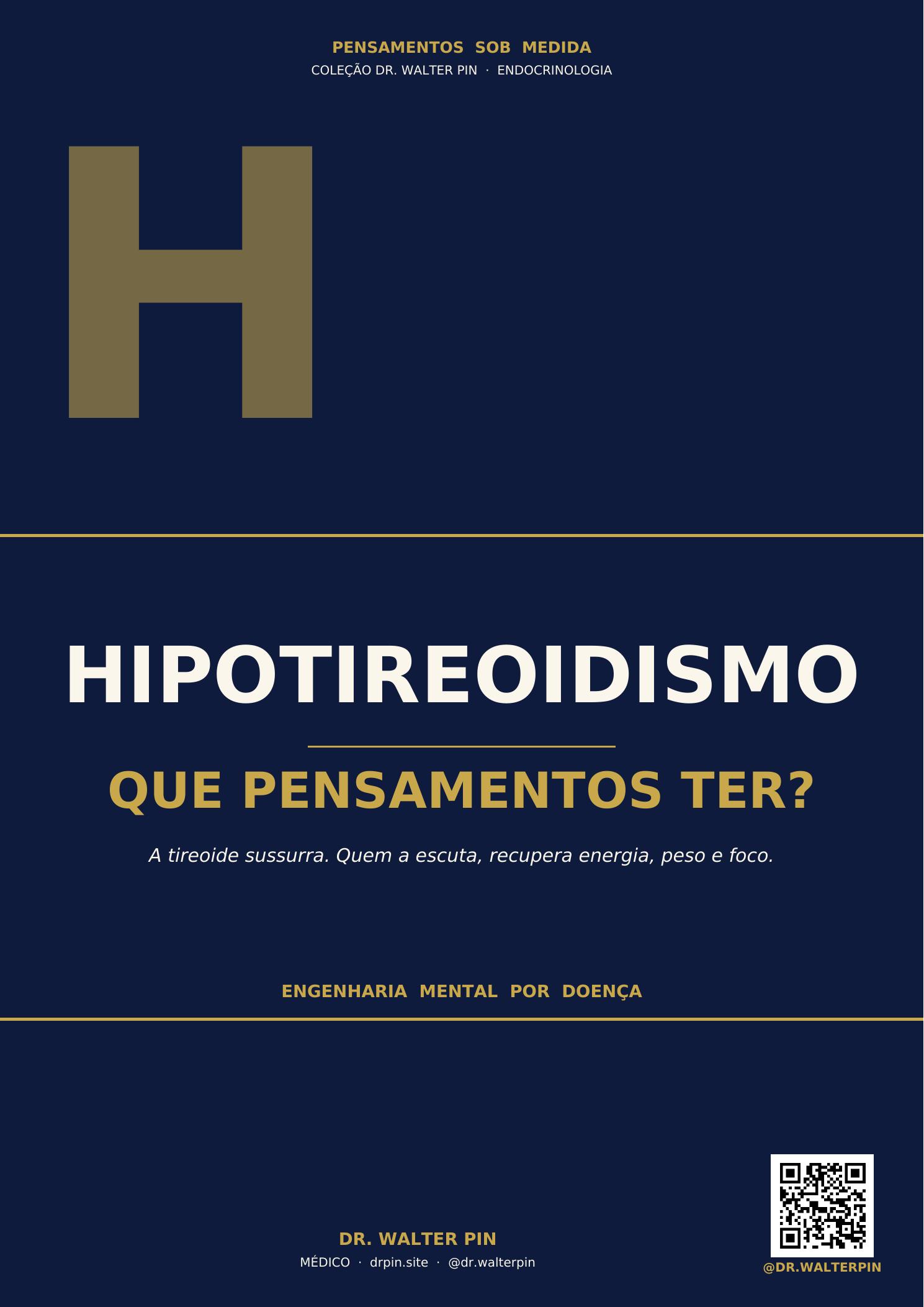 Capa: Hipotireoidismo, Que Pensamentos Ter? — Pensamentos Sob Medida Vol.23