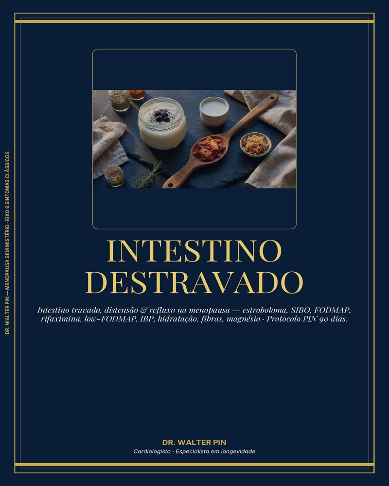 Capa: Intestino Destravado — Distensão, SIBO & Refluxo da Menopausa