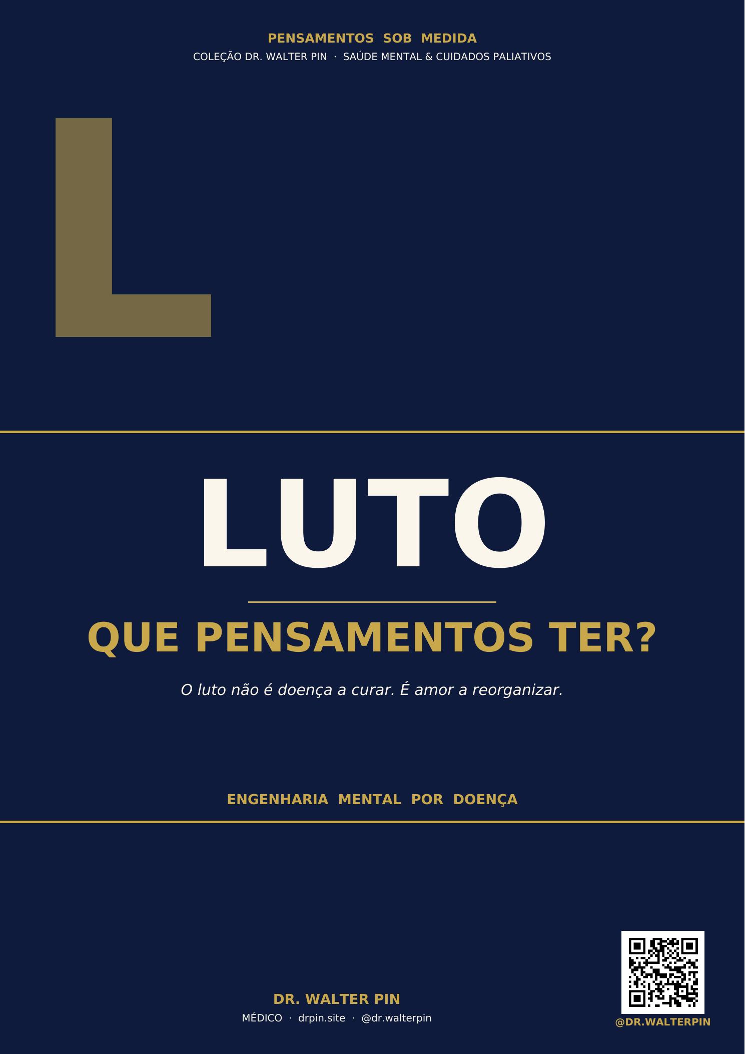 Capa: Luto, Que Pensamentos Ter? — Pensamentos Sob Medida Vol.18