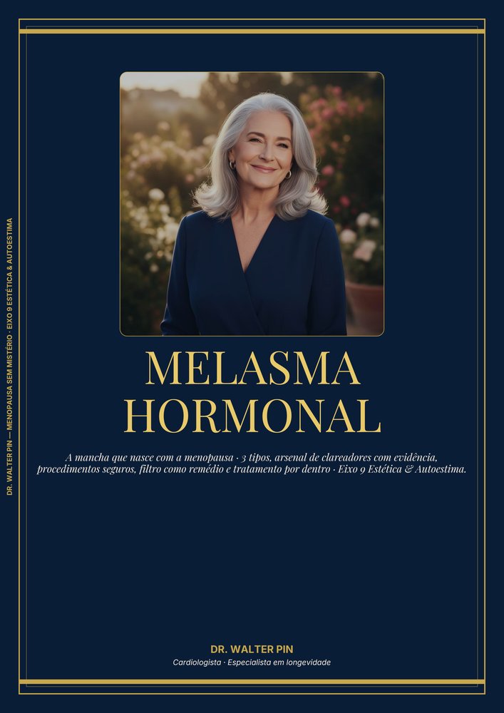 Capa: Melasma Hormonal — A Mancha Que Nasce com a Menopausa