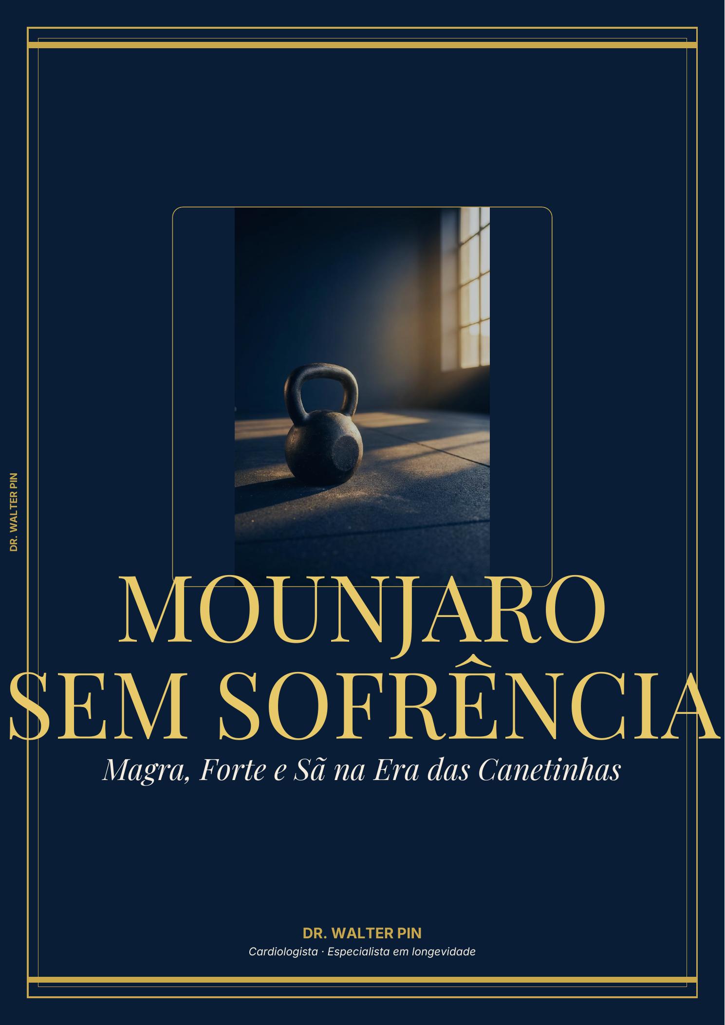 Capa: Mounjaro sem Sofrência