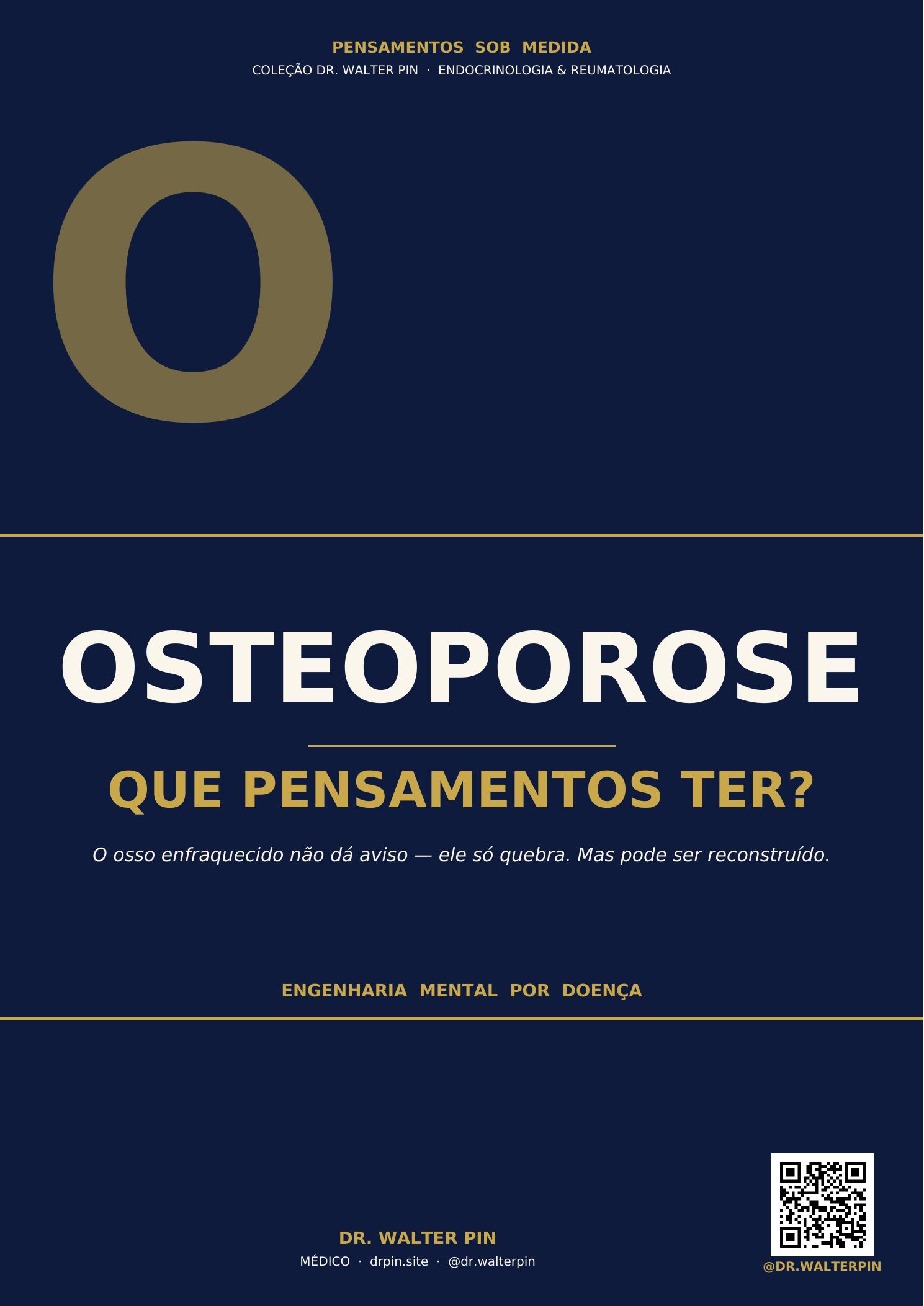 Capa: Osteoporose, Que Pensamentos Ter? — Pensamentos Sob Medida Vol.36