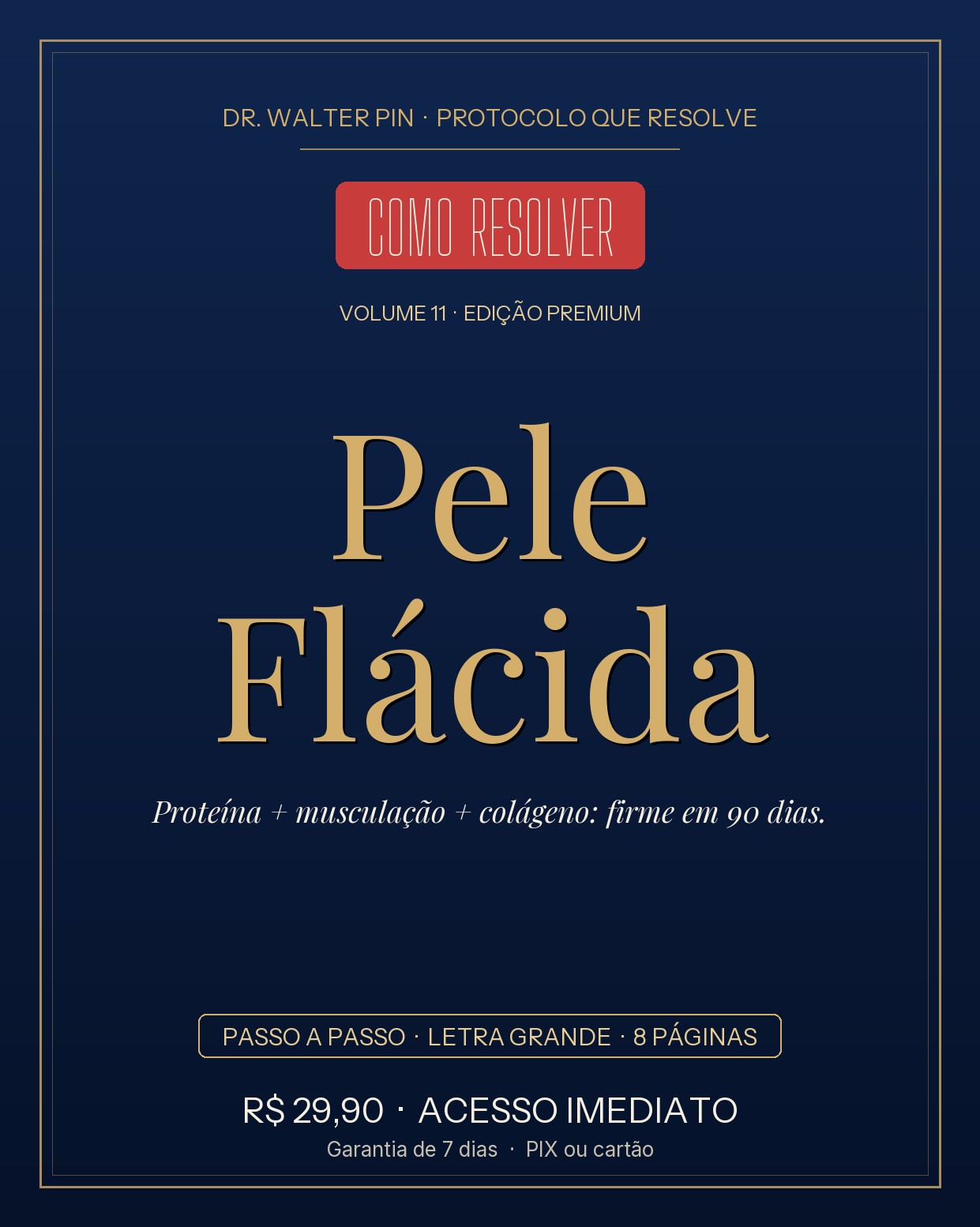 Capa: Pele Flácida — Como Resolver (Protocolo PIN)