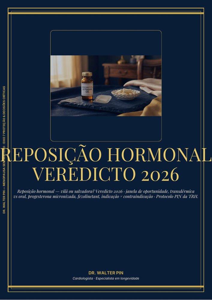 Capa: Reposição Hormonal — Vilã ou Salvadora? Veredicto 2026