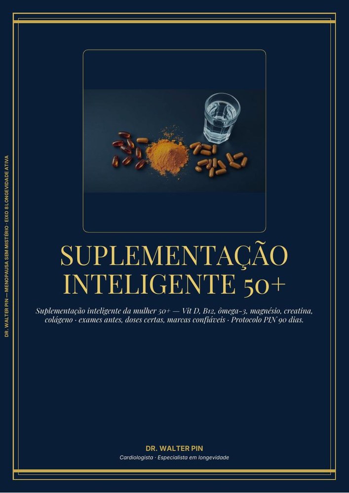 Capa: Suplementação Inteligente da Mulher 50+ — Quarteto Base + Creatina + Colágeno