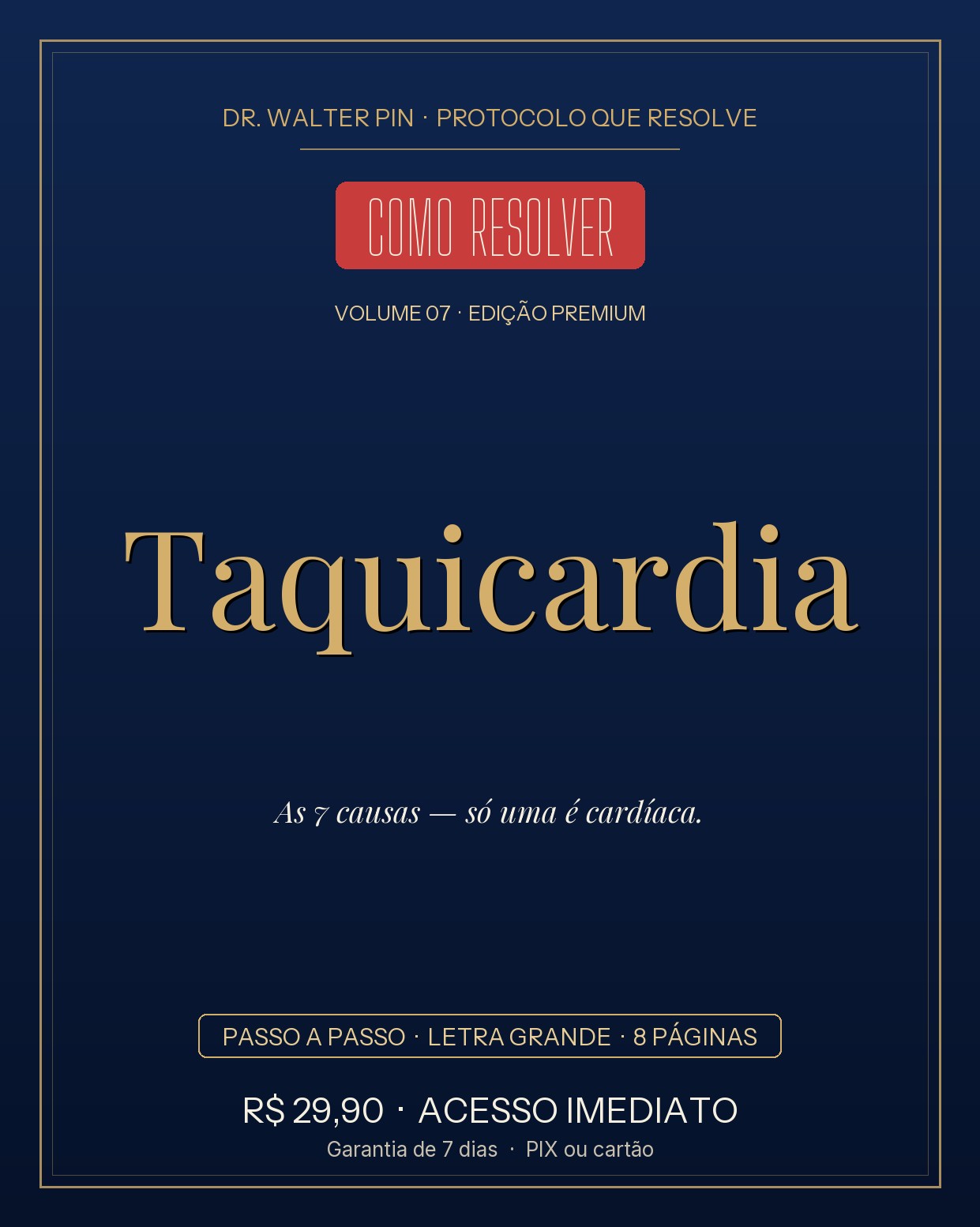 Capa — Taquicardia — Como Resolver (Protocolo PIN)