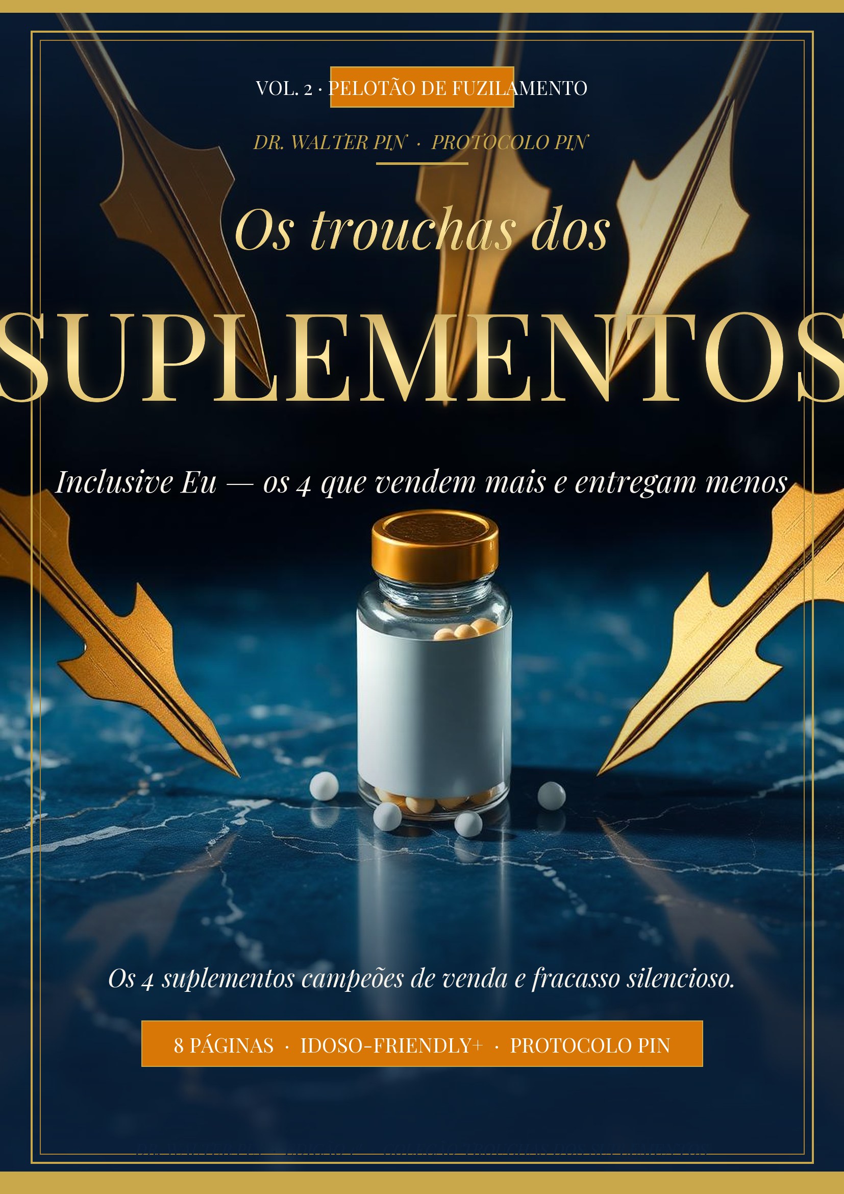 Capa: OS TROUCHAS DOS SUPLEMENTOS — Vol. 2: Pelotão de Fuzilamento