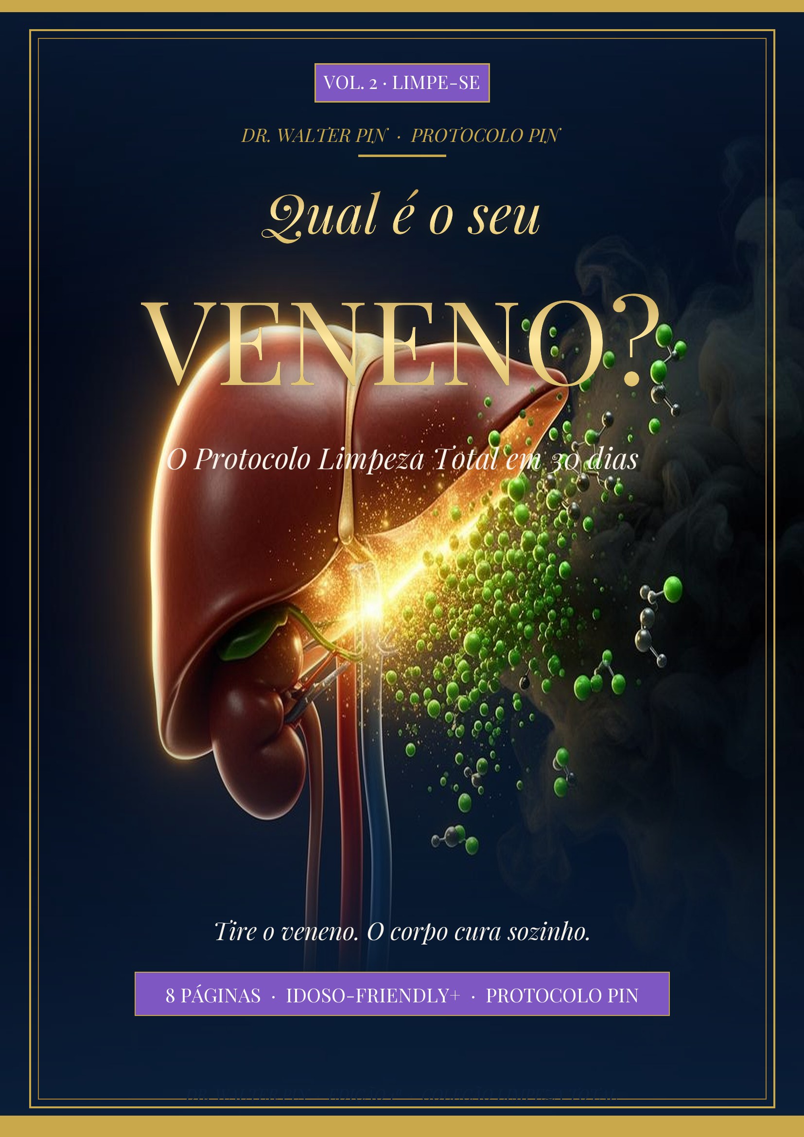 Capa — QUAL É O SEU VENENO? Vol. 2 — Limpe-se