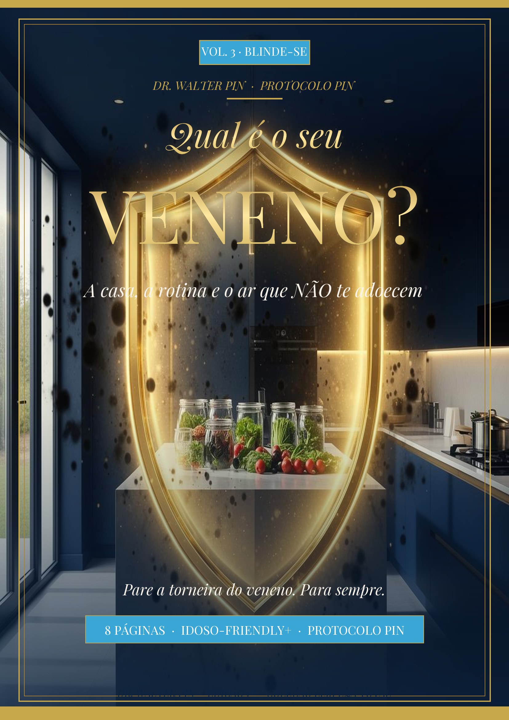 Capa — QUAL É O SEU VENENO? Vol. 3 — Blinde-se