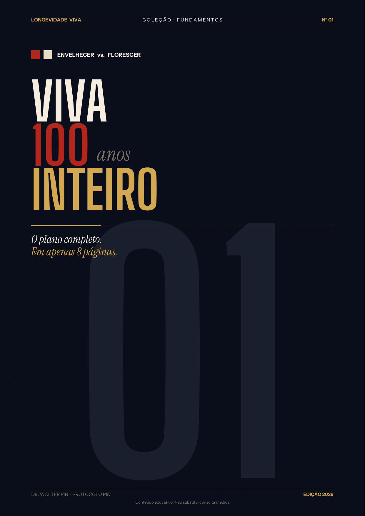 Capa: Viva 100 Anos — O Plano Inteiro (Edição Premium)